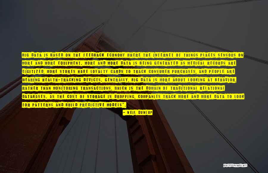 Databases Quotes By Neil Dunlop Databases Quotes By Neil Dunlop