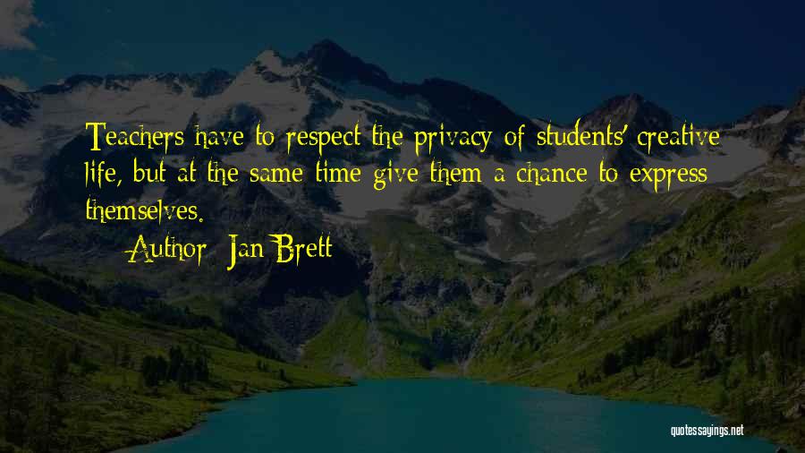 Datanglah Quotes By Jan Brett