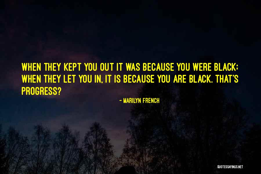 Datangnya Meteor Quotes By Marilyn French Datangnya Meteor Quotes By Marilyn French