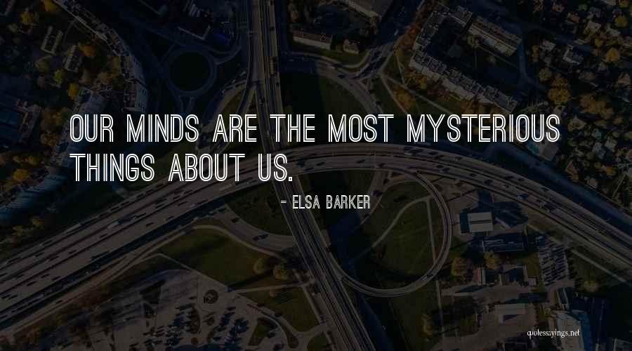 Datangnya Musim Quotes By Elsa Barker Datangnya Musim Quotes By Elsa Barker