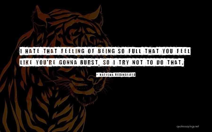 Datangnya Musim Quotes By Natasha Bedingfield Datangnya Musim Quotes By Natasha Bedingfield