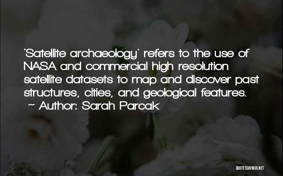 Datasets For Quotes By Sarah Parcak