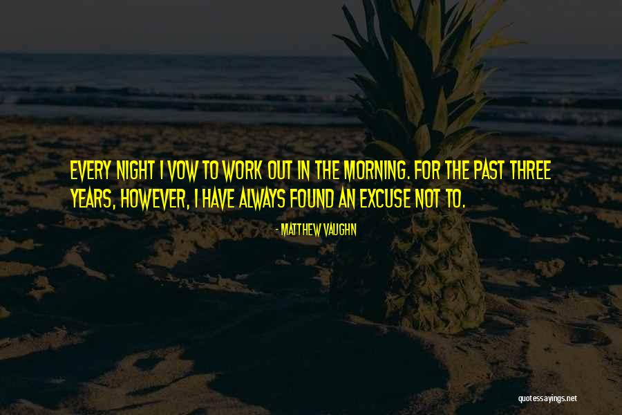 Datatrak Edc Quotes By Matthew Vaughn Datatrak Edc Quotes By Matthew Vaughn