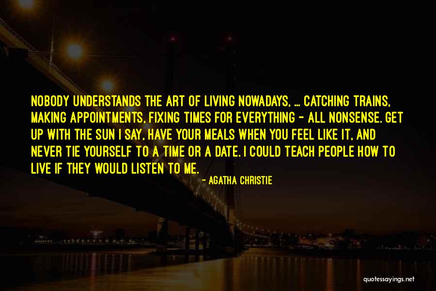 Date And Time Quotes By Agatha Christie