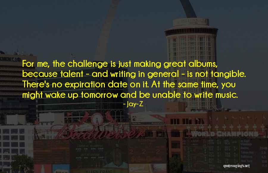 Date And Time Quotes By Jay-Z