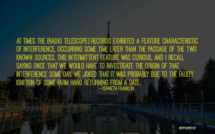 Date And Time Quotes By Kenneth Franklin Date And Time Quotes By Kenneth Franklin