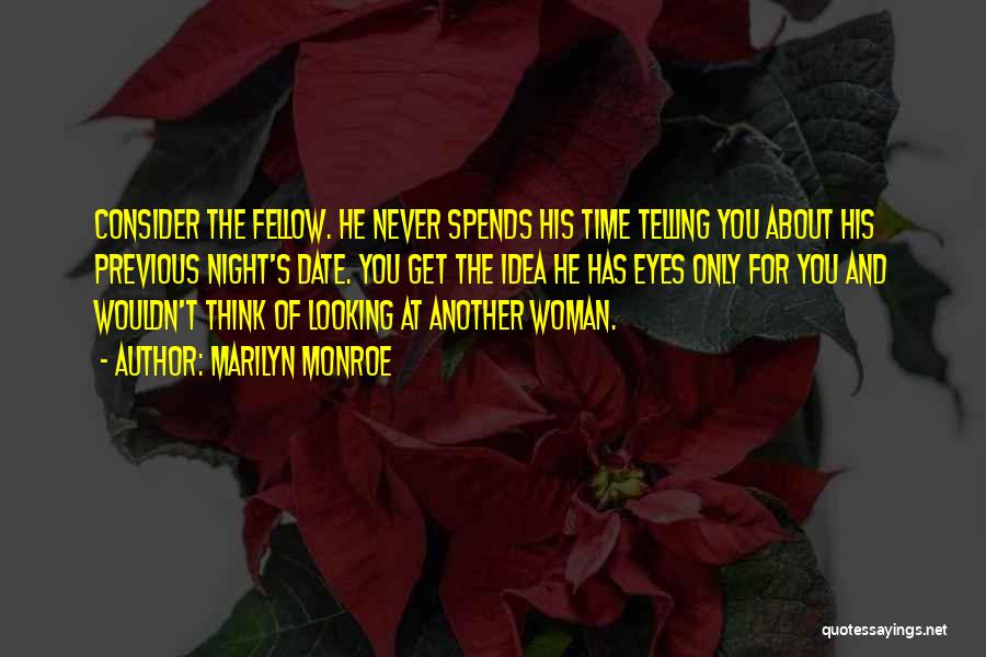 Date And Time Quotes By Marilyn Monroe