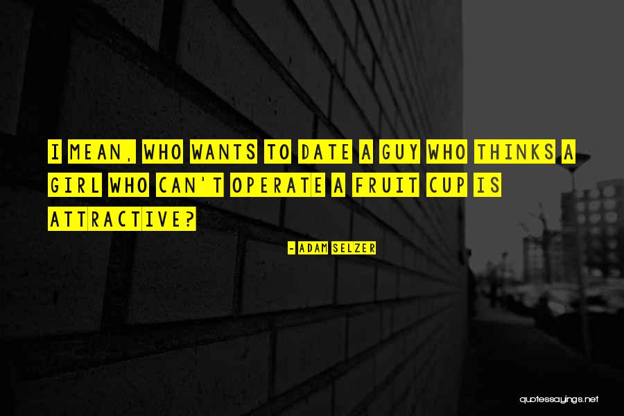 Date Fruit Quotes By Adam Selzer Date Fruit Quotes By Adam Selzer