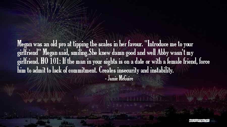 Date Me Quotes By Jamie McGuire Date Me Quotes By Jamie McGuire