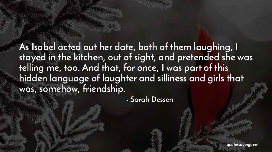 Date Me Quotes By Sarah Dessen Date Me Quotes By Sarah Dessen