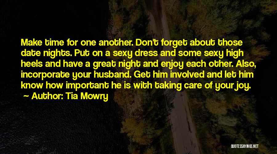 Date Night With Husband Quotes By Tia Mowry