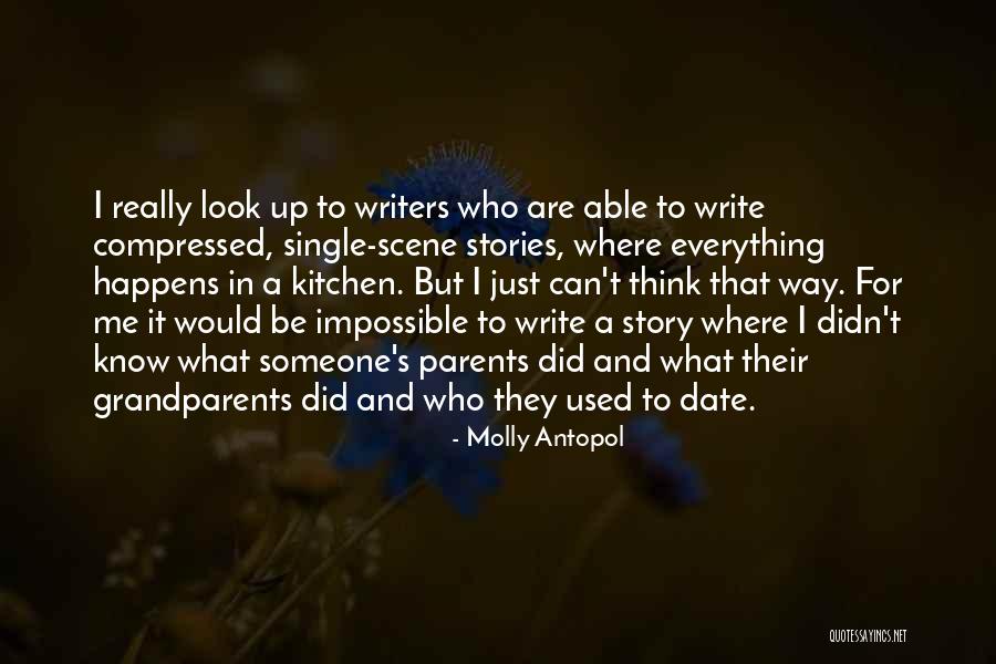 Date Someone Who Quotes By Molly Antopol Date Someone Who Quotes By Molly Antopol