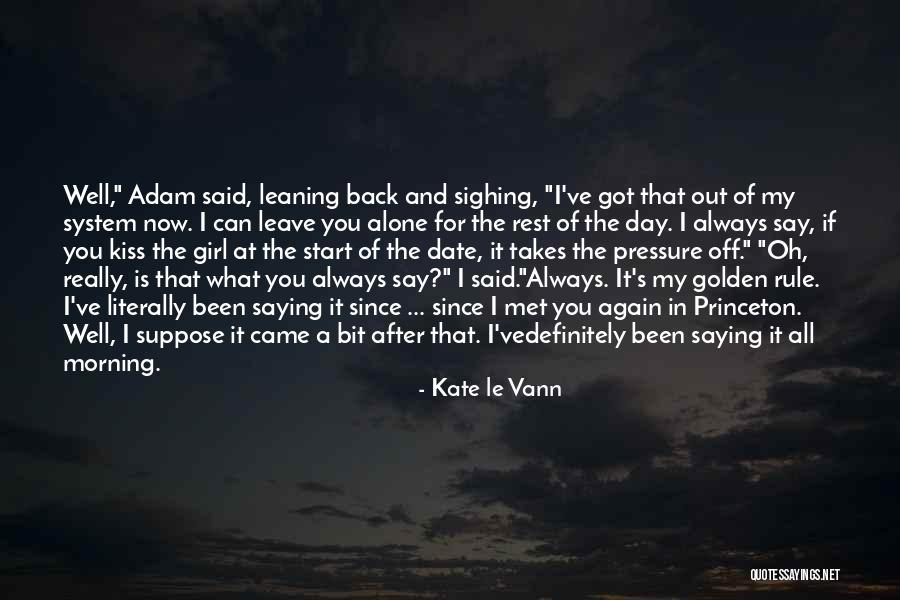 Date The Girl That Quotes By Kate Le Vann Date The Girl That Quotes By Kate Le Vann
