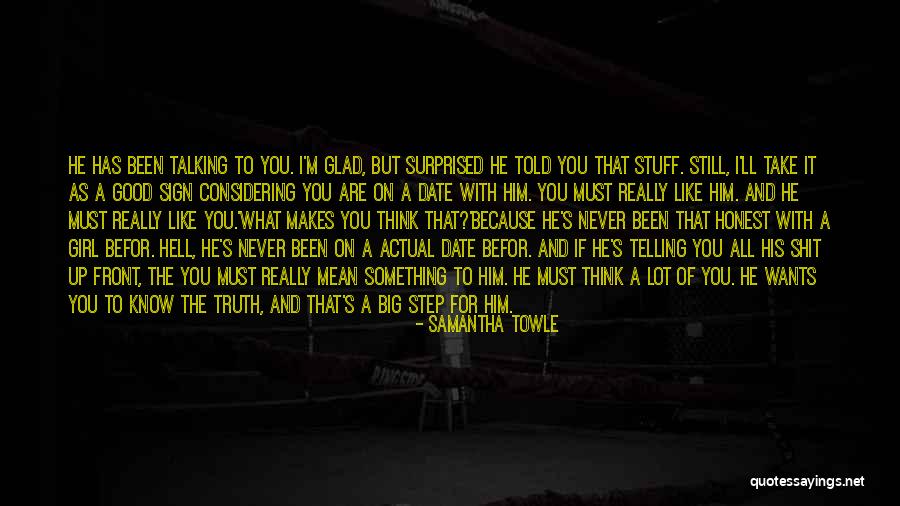 Date The Girl That Quotes By Samantha Towle Date The Girl That Quotes By Samantha Towle