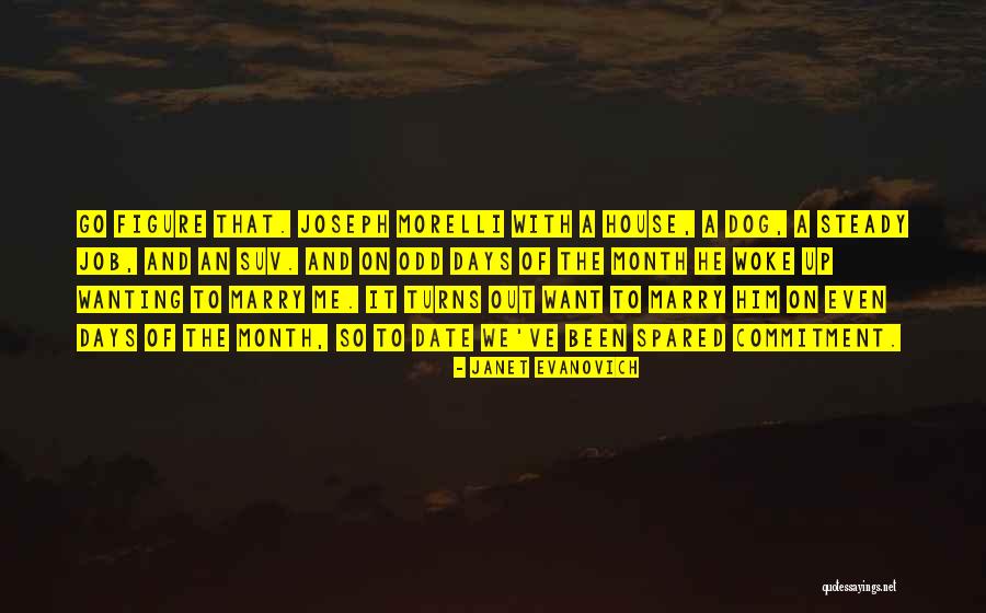 Date To Marry Quotes By Janet Evanovich Date To Marry Quotes By Janet Evanovich