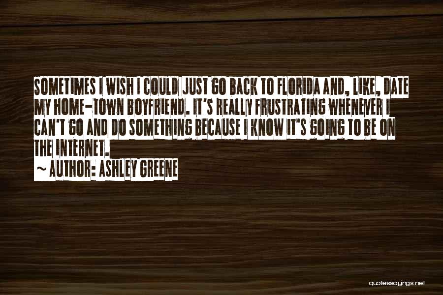 Date With Boyfriend Quotes By Ashley Greene