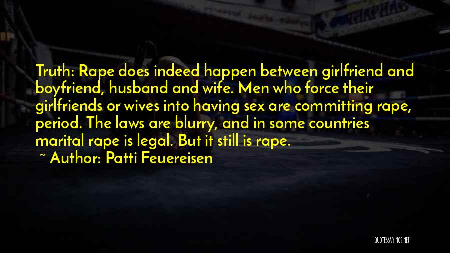 Date With Boyfriend Quotes By Patti Feuereisen