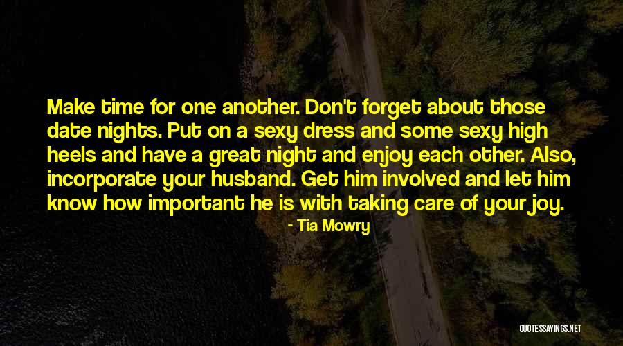 Date With Husband Quotes By Tia Mowry Date With Husband Quotes By Tia Mowry