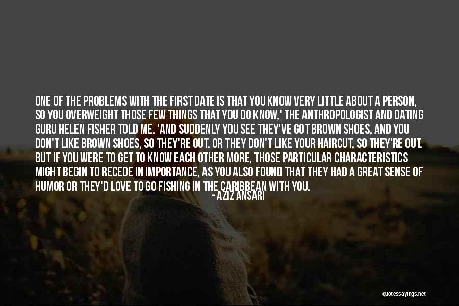 Date With Love Quotes By Aziz Ansari Date With Love Quotes By Aziz Ansari