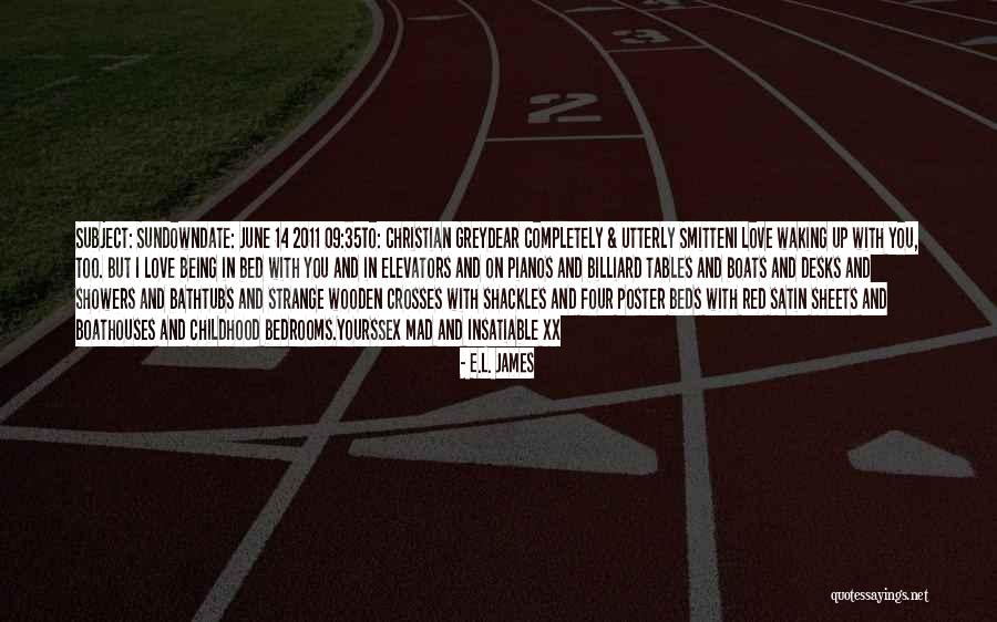 Date With Love Quotes By E.L. James Date With Love Quotes By E.L. James