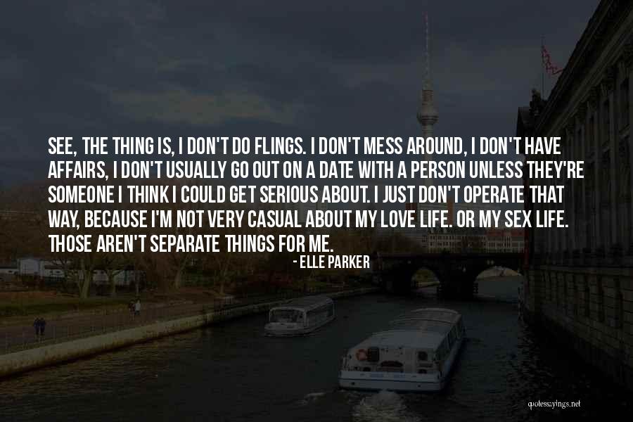 Date With Love Quotes By Elle Parker Date With Love Quotes By Elle Parker