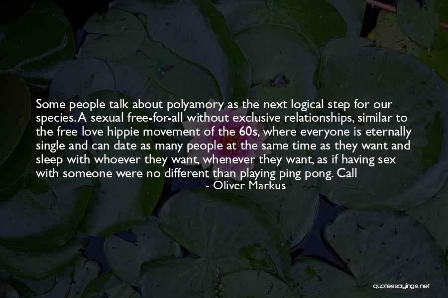 Date With Love Quotes By Oliver Markus Date With Love Quotes By Oliver Markus