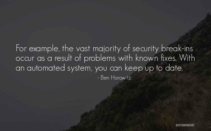 Date You Quotes By Ben Horowitz Date You Quotes By Ben Horowitz
