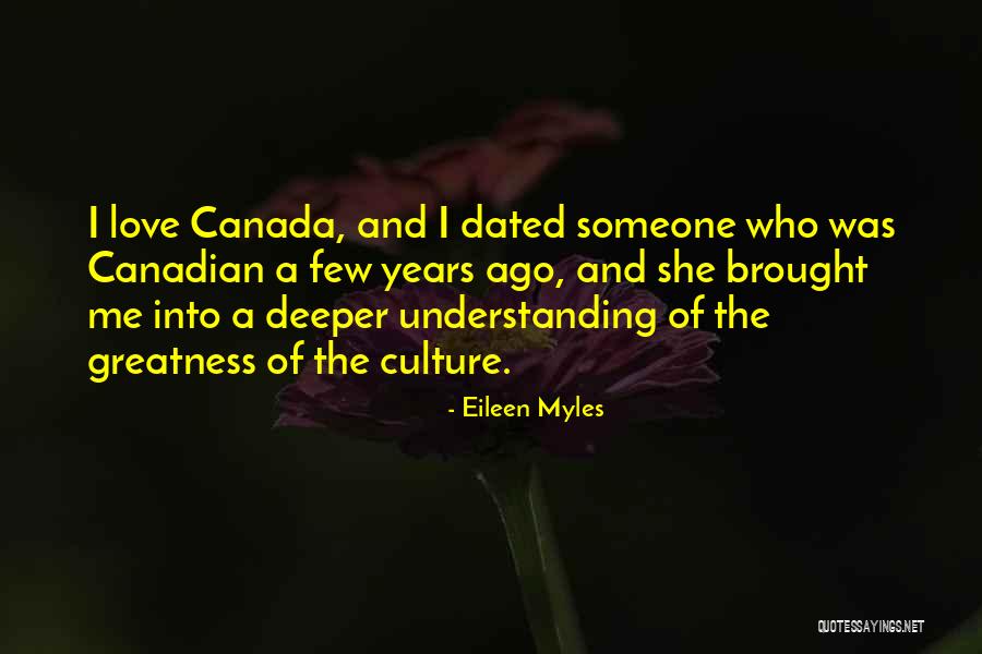 Dated Love Quotes By Eileen Myles Dated Love Quotes By Eileen Myles