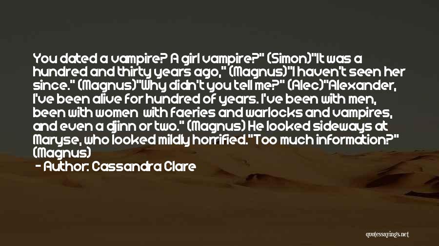 Dated Quotes By Cassandra Clare