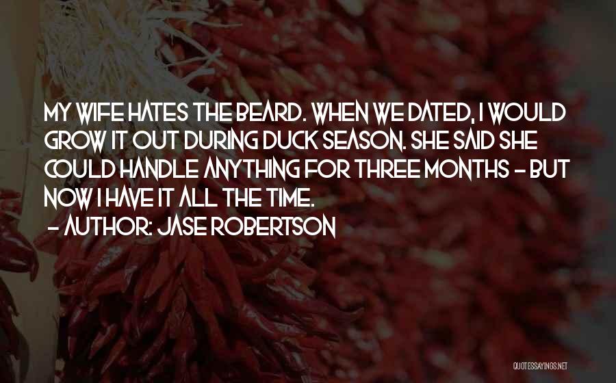 Dated Quotes By Jase Robertson