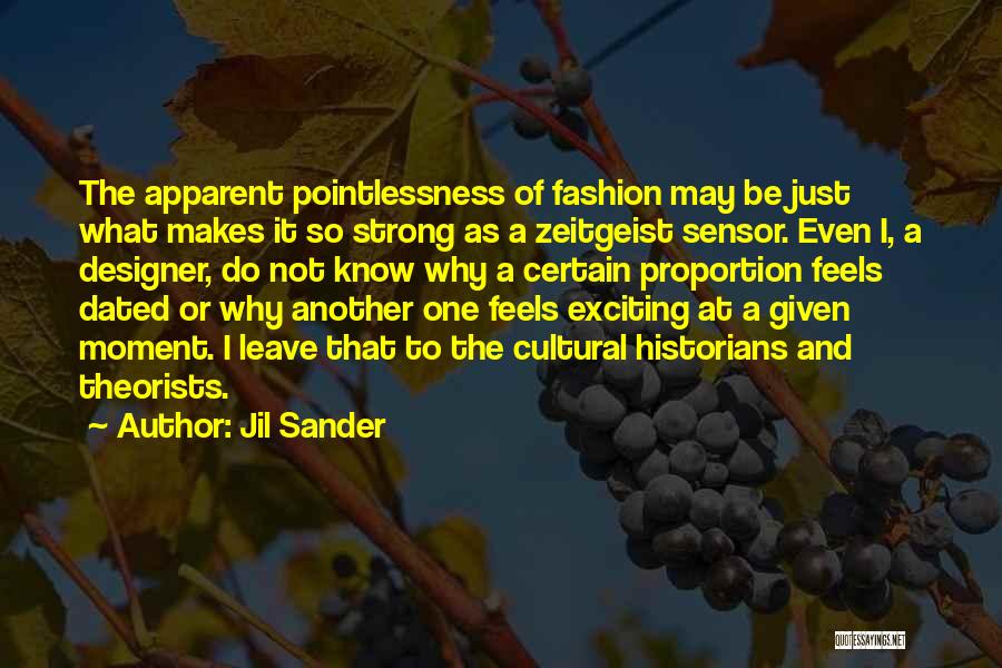 Dated Quotes By Jil Sander