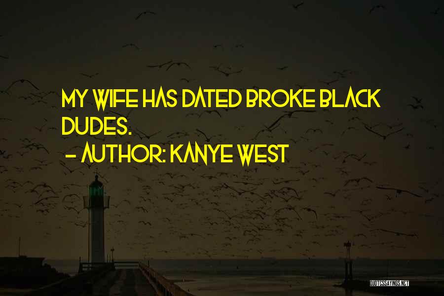 Dated Quotes By Kanye West