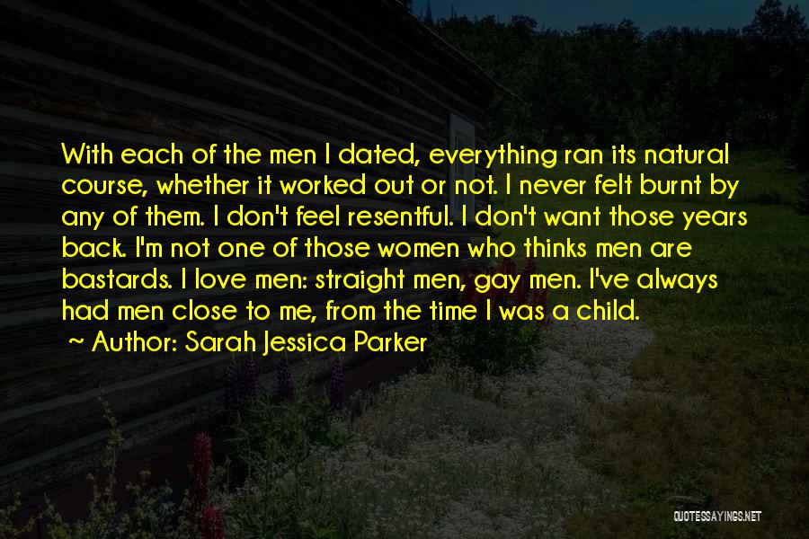 Dated Quotes By Sarah Jessica Parker