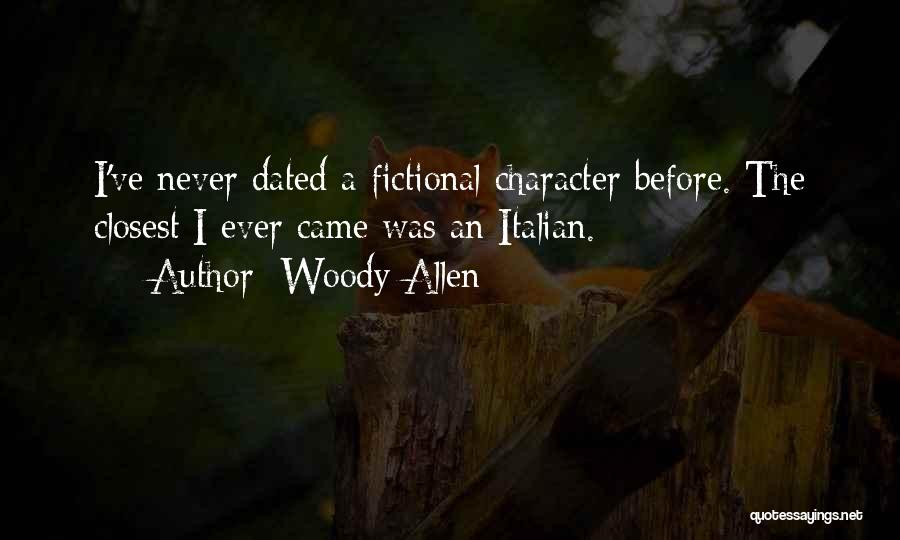 Dated Quotes By Woody Allen