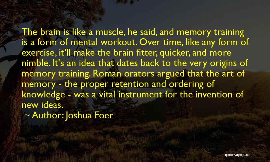 Dates Quotes By Joshua Foer