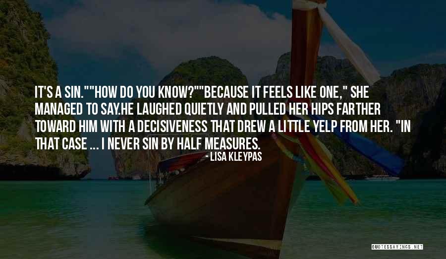 Datgene Wat Quotes By Lisa Kleypas Datgene Wat Quotes By Lisa Kleypas