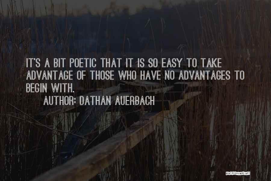 Dathan Auerbach Quotes 1379648