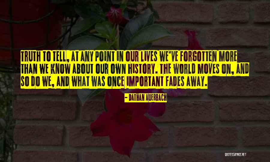 Dathan Auerbach Quotes 184815 Dathan Auerbach Quotes 184815