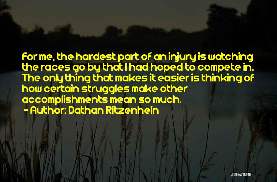 Dathan Ritzenhein Quotes 594798