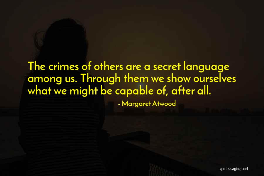 Datiles Fruta Quotes By Margaret Atwood Datiles Fruta Quotes By Margaret Atwood