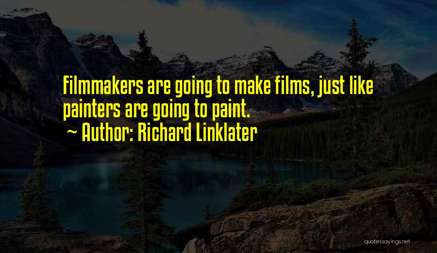 Datillos Philadelphia Quotes By Richard Linklater