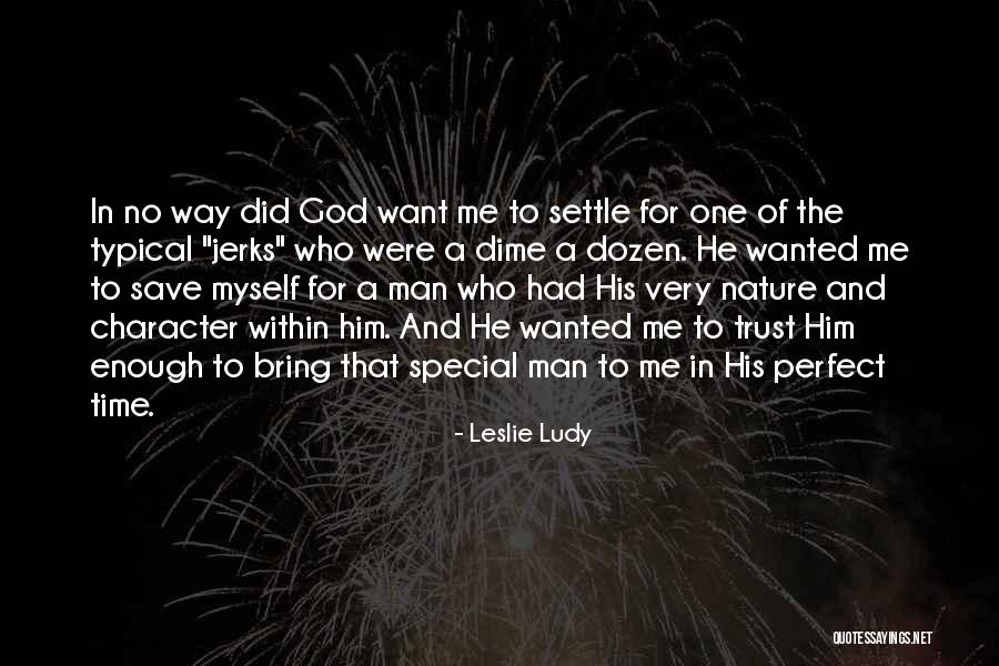 Dating A Man Of God Quotes By Leslie Ludy