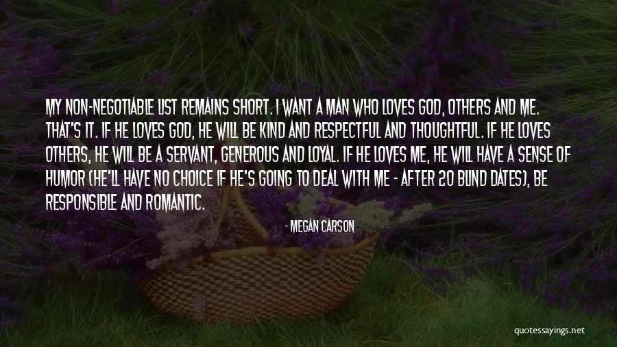 Dating A Man Of God Quotes By Megan Carson