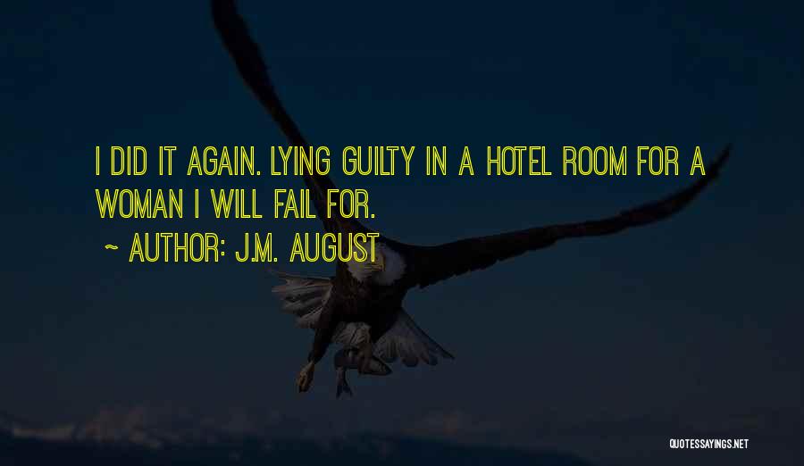 Dating Again Quotes By J.M. August