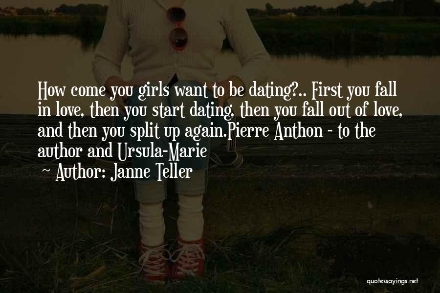 Dating Again Quotes By Janne Teller