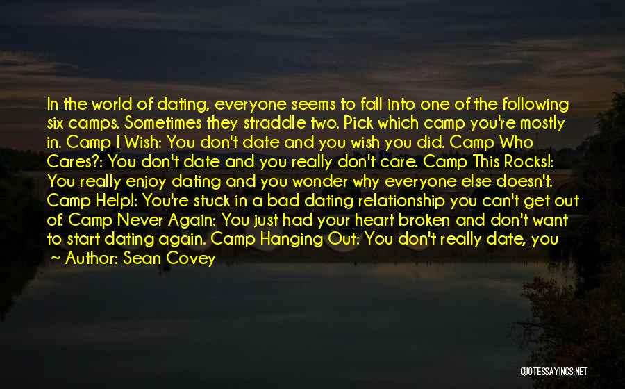 Dating Again Quotes By Sean Covey