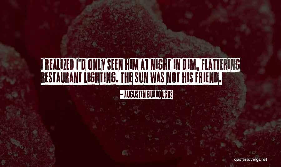 Dating Best Friend Quotes By Augusten Burroughs Dating Best Friend Quotes By Augusten Burroughs
