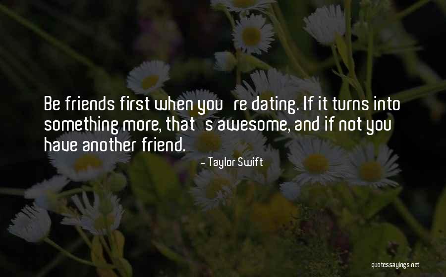 Dating Best Friend Quotes By Taylor Swift Dating Best Friend Quotes By Taylor Swift