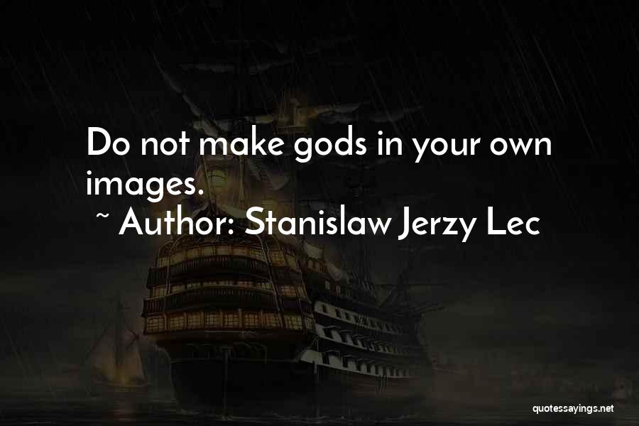 Dating Daan Quotes By Stanislaw Jerzy Lec