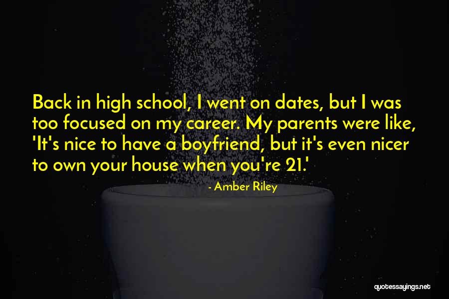 Dating In High School Quotes By Amber Riley